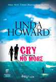 หัวใจกำสรวล/Cry no more/Linda Howard - พิชญา แปล