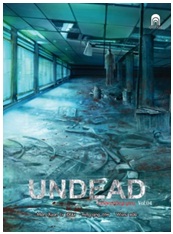 Undead ไวรัสคร่าวิญญาณ 4 / Man Xuan Lv : Wisnu แปล / สนพ. เอ็นเธอร์บุ๊คส์ (อมรินทร์) / ใหม่ 