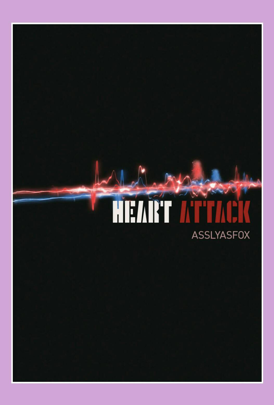 HEART ATTACK / ASSLYASFOX / ใหม่ ทำมือ ส่งฟรี