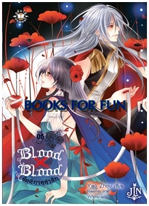 Blood x Blood รัตติกาลล่ารัก 5 / Yao Zhou : Wisnu แปล / Jamsai Light Novel / ใหม่ 