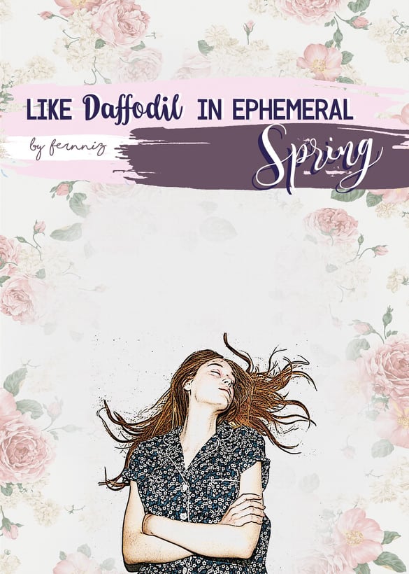Like Daffodil In Ephemeral Spring พิมพ์ครั้งที่5 /FernniZ / ใหม่ ทำมือ